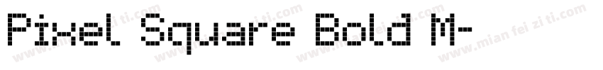 Pixel Square Bold M字体转换